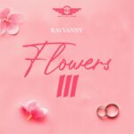Rayvanny - Flowers III